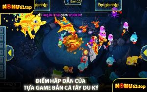 Điểm Hấp Dẫn Của Tựa Game Bắn Cá Tây Du Ký